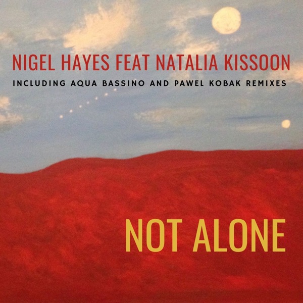 Not Alone (feat. Natalia Kissoon)