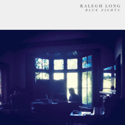 Blue Nights - Ralegh Long