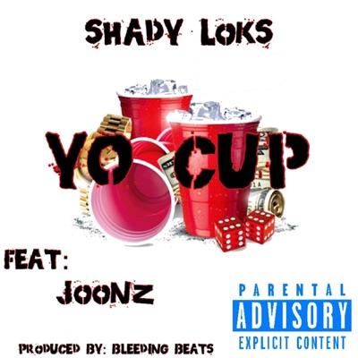 Yo Cup (feat. Joonz) - Single