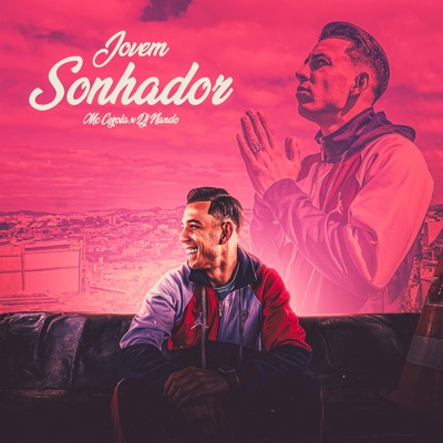 Jovem Sonhador (feat. DJ Nando) - Single