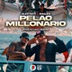 Pelao Millonario Remix Single
