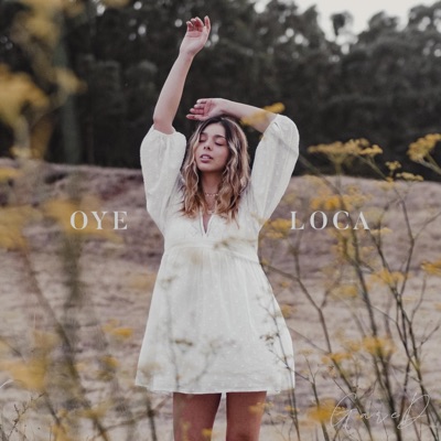 Oye Loca - Single