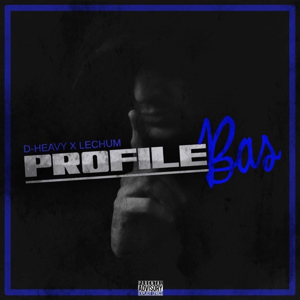Profile Bas (feat. Le Chum)