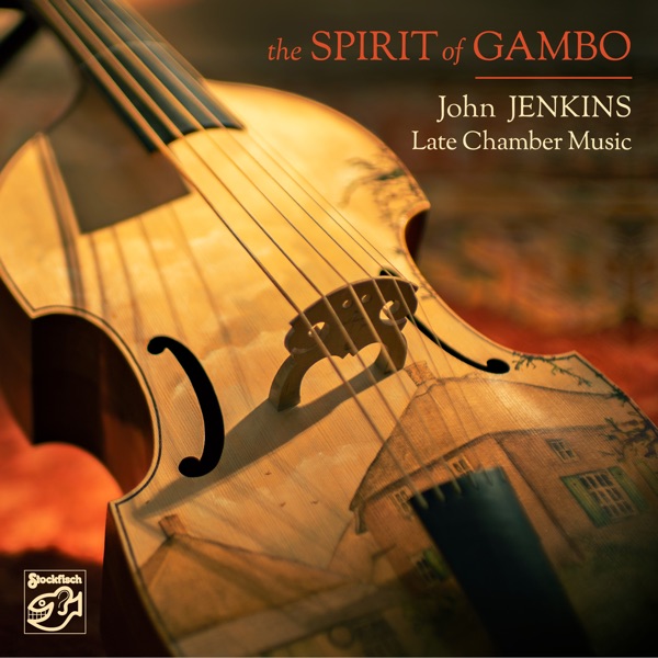 John Jenkins: Late Chamber Music