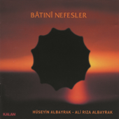 Batıni Nefesler - Ali Rıza Albayrak & Hüseyin Albayrak