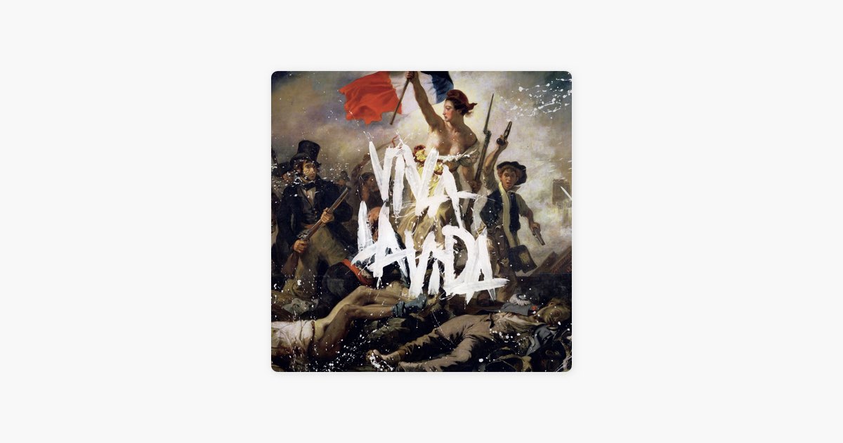 Viva La Vida - Coldplay