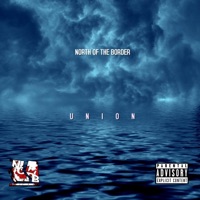 Union - Single - North Of The Border