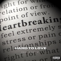 Hard To Love - Khalid Knight