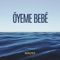 Óyeme Bebé - Mäuss lyrics