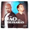 Não Me Deixarás - Single
