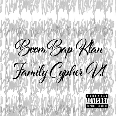 BoomBap Klan Family Cypher, Vol. 1 (feat. Fer Jcr, Angelus DJ, Poetas De La Calle 523, Camarillo, Ian Shady, ssVargas:., Mc Thuss, Penta 773, Dj K-chi, Jooshua, Navi78 & Leyra NG) - Single