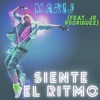 Siente El Ritmo (feat. JD Rodríguez) - Single