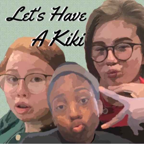 Let's Have A Kiki cover