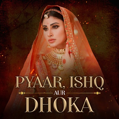 Pyaar, Ishq Aur Dhoka - EP