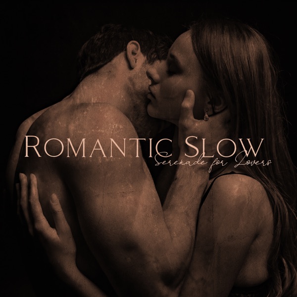 Romantic Slow Serenade for Lovers