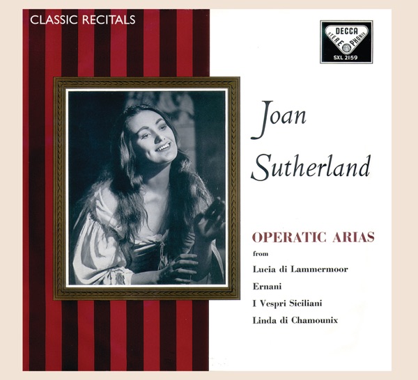 Joan Sutherland: Operatic Recital