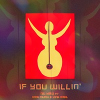 If You Willin' (feat. King Mumu & King Real) - Single - Nu Kru