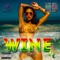 Wine It (feat. G.Smooth, Slim Chulo & Keem4Go) - Hydef_hd lyrics