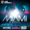 MYNC - Miami 2012 (Mixed by MYNC)