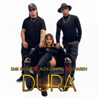 DURA (feat. SMK MUSIC & ALEXX YOUNG) - Single - Dharen