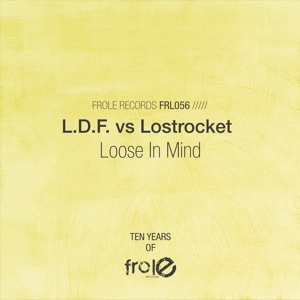 Loose in Mind - EP