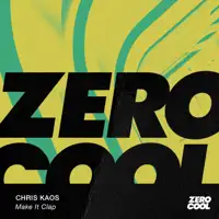 Make It Clap — Chris Kaos