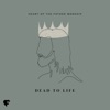Heart of the Father Worship - Dead to Life