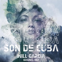 Son De Cuba - Single - Will Garcia