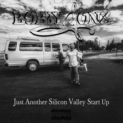Just Another Silicon Valley Start Up - EP