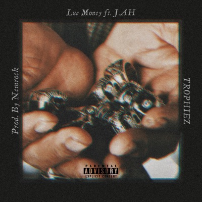 Trophiez (Count It Up) (feat. J.ah) - Single