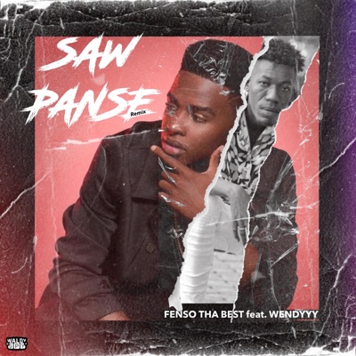 Saw Panse (feat. Fenso Tha Best & Wendyyy) - Single