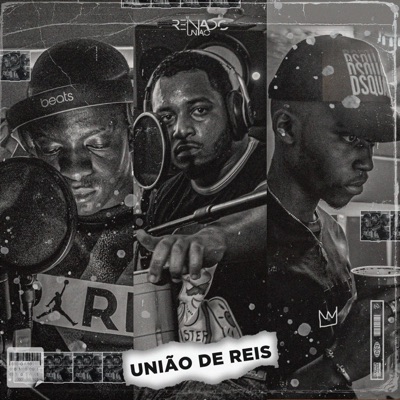 União de Reis - Single