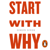 Start With Why - Simon Sinek Cover Art