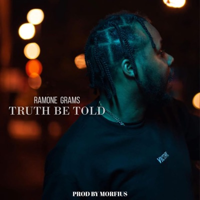 Truth Be Told - Single