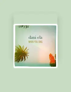 Listen to Dani Ela, watch music videos, read bio, see tour dates & more!