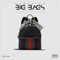 Big Bags (feat. MI'AY & Iammattb) - Barloise lyrics