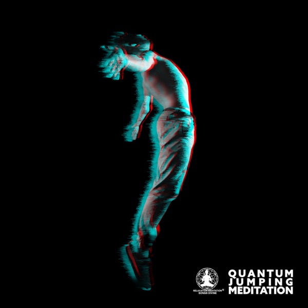 Quantum Jumping Meditation