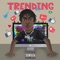Trending (feat. Ayo Stackz) - Tf6 Shawnn lyrics