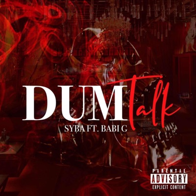 DUM Talk (feat. Babi G) - Single
