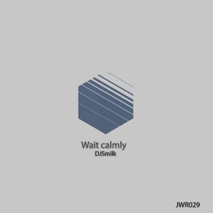 Wait Calmly - Single