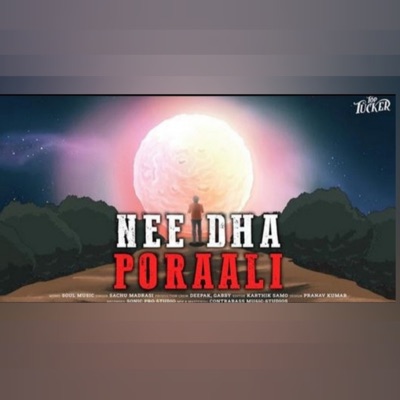 Nee Dha Poraali (feat. sachu madrasi) - Single