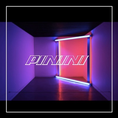 Pinini (feat. Goodwill, Orion Tailor & Cyber J) - Single