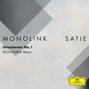 Gnossienne No. 1 (Monolink Score Remix) [FRAGMENTS / After Erik Satie]