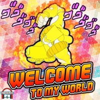 Welcome To My World - Single - YaBoiKaos