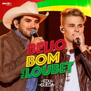 Beijo Bom (Ao Vivo) [feat. Loubet] - Single