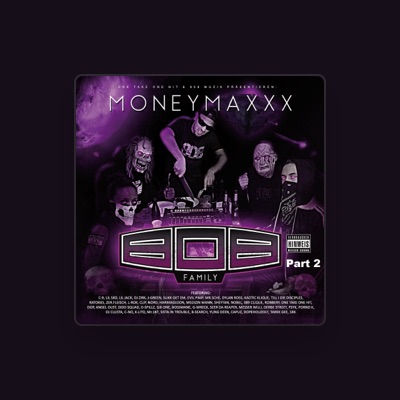Listen to Moneymaxxx, watch music videos, read bio, see tour dates & more!