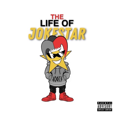 The Life of JokeStar, Vol. 1 - EP