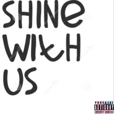 Shine With Us (feat. Bluemaine) - Single