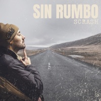 Sin rumbo - Single - Scrash