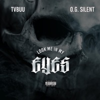 Look Me In My Eyes - Single - Tvbuu & O.G. Silent